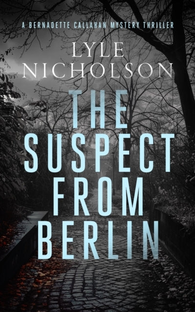 The Suspect From Berlin