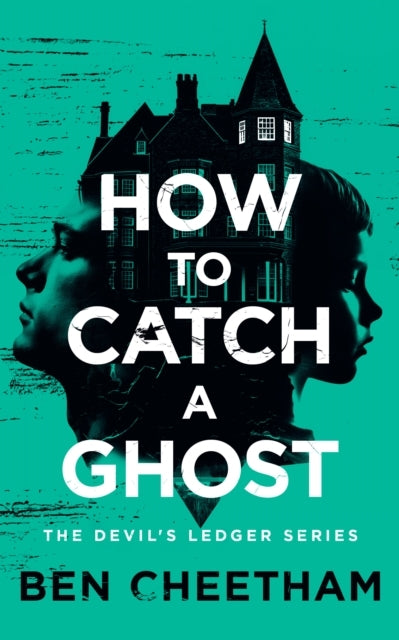 How To Catch A Ghost