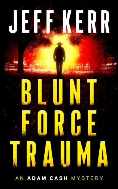 Blunt Force Trauma