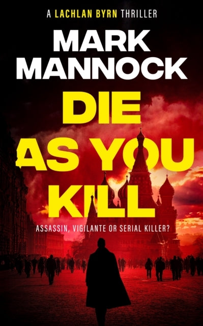 LACHLAN BYRN THRILLERS