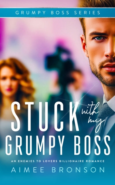 Stuck with My Grumpy Boss