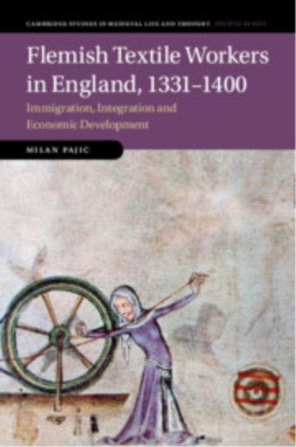 Flemish Textile Workers In England, 1331–1400 Immigration, I