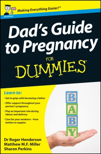Dad'S Guide To Pregnancy For Dummies