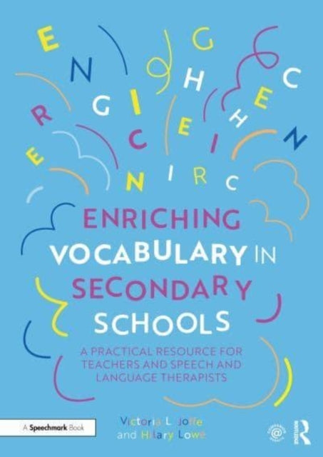 Enriching Vocabulary in Secondary Schools