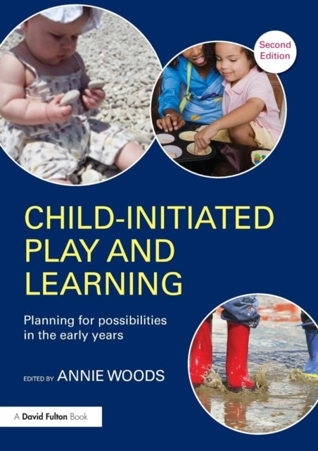 Child-Initiated Play and Learning Planning For Possibilities