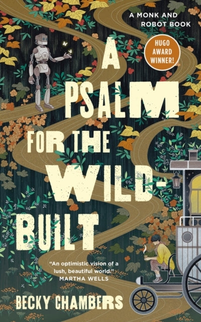 A Psalm For The Wild-Built