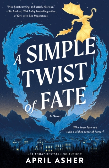 A Simple Twist of Fate