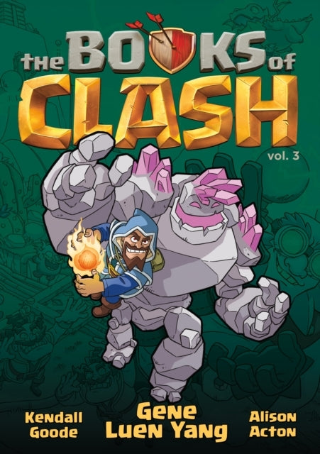 The Books of Clash Volume 3: Legendary Legends of Legendario