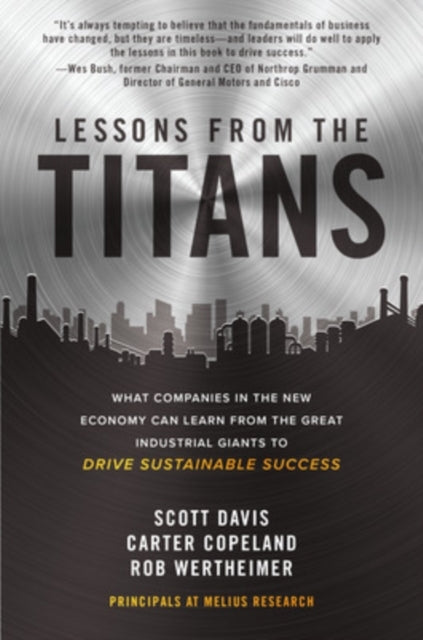 Lessons From the Titans: What Companies in the New Economy C