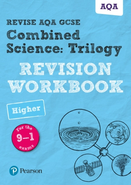Pearson Revise Aqa Gcse Combined Science: Trilogy Higher Rev