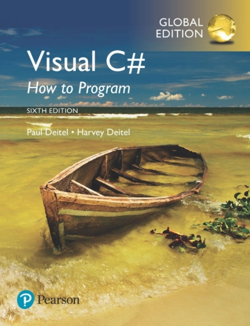 Visual C# How to Program, Global Edition - Visual C