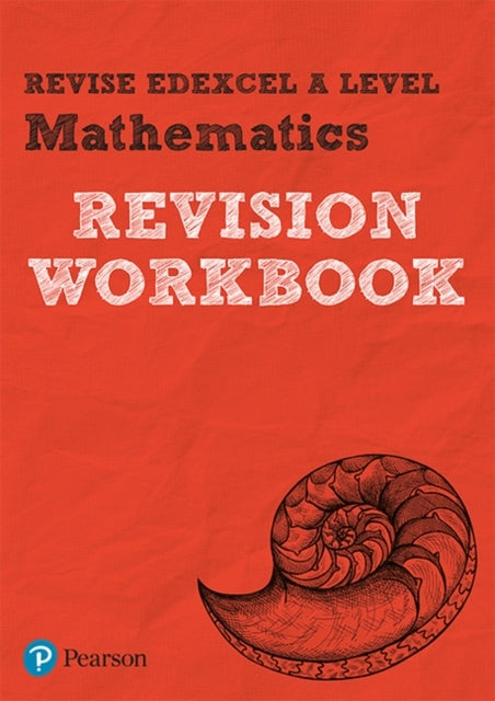 Pearson Revise Edexcel A Level Maths Revision Workbook - 202