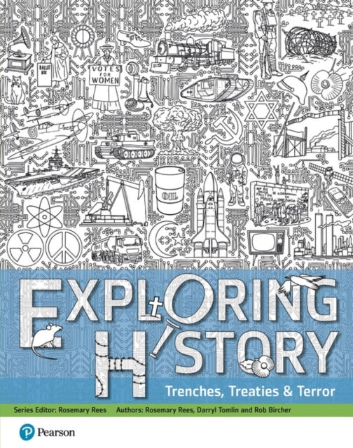Exploring History Student Book 3 Trenches, Treaties and Terr