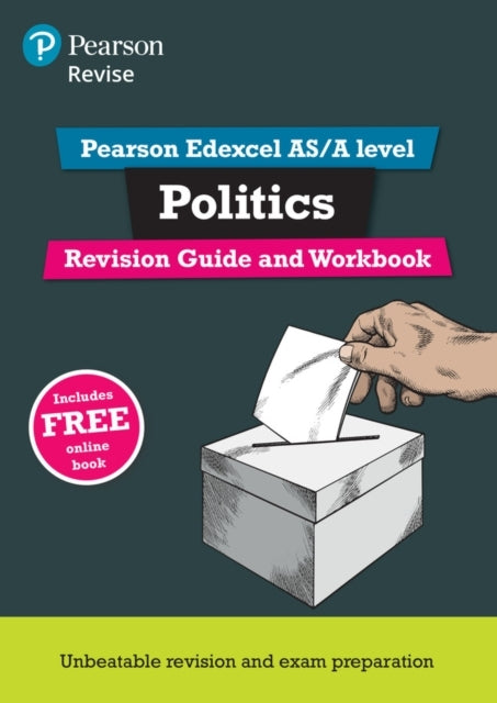 Pearson Revise Edexcel As/A Level Politics Revision Guide &