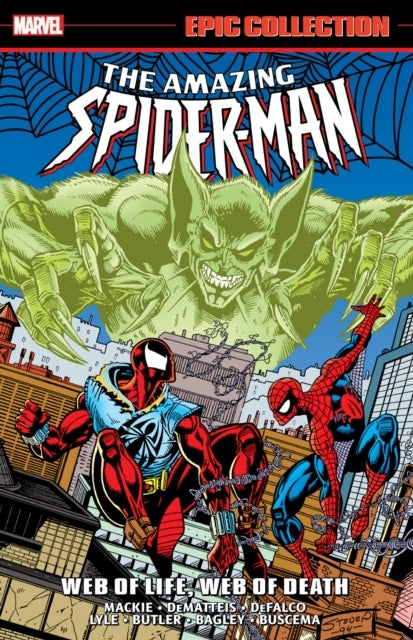 Amazing Spider-man Epic Collection Web of Life Web of Deat