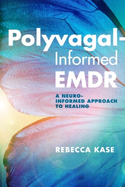 Polyvagal-informed Emdr