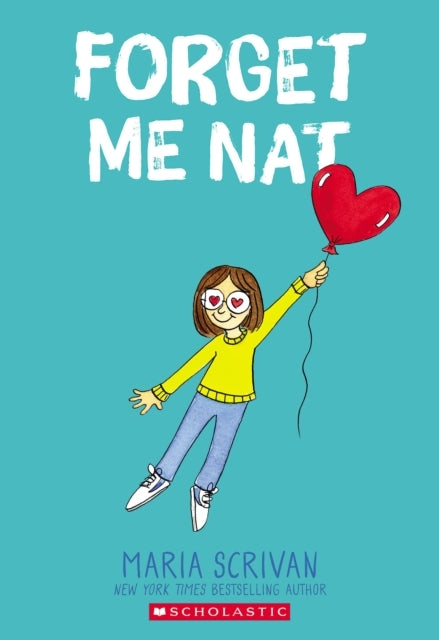 Forget Me Nat: A Graphic Novel (Nat Enough #2) - Forget Me Nat: A Graphic Novel (Nat Enough