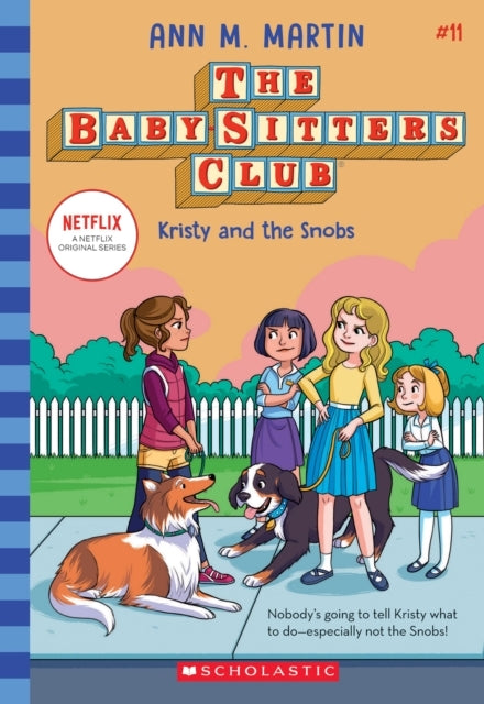 The Babysitters Club #11: Kristy and the Snobs B&w - The Babysitters Club