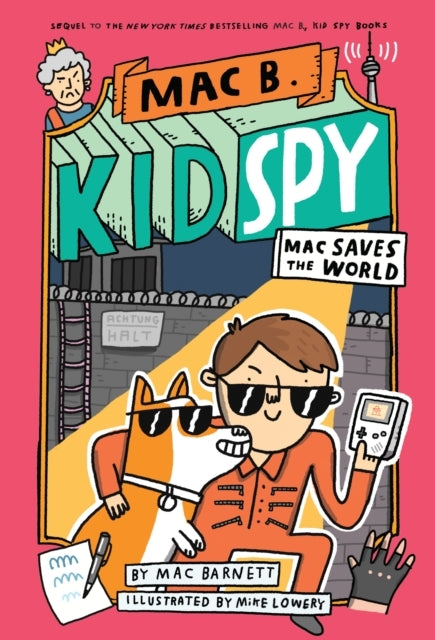 Mac B. , Kid Spy #6 - Mac B. , Kid Spy