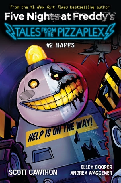 Happs Five Nights at Freddy's: Tales From the Pizzaplex #2 - Happs Five Nights at Freddy's: Tales From the Pizzaplex