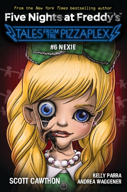 Five Nights at Freddy's: Tales From the Pizzaplex #6 - Five Nights at Freddy's: Tales From the Pizzaplex