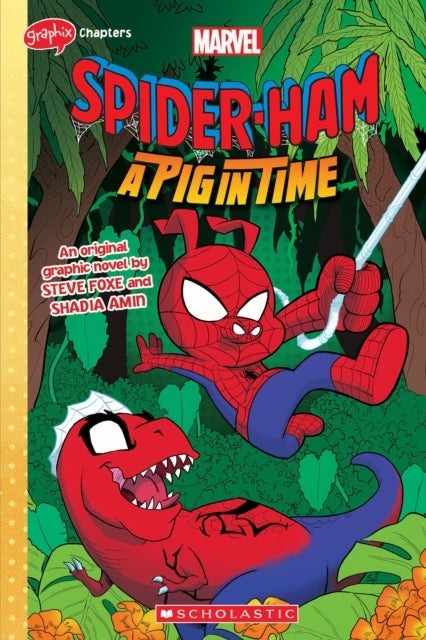 SPIDER-HAM #3 (GRAPHIX CHAPTERS) A Pig in Time - SPIDER-HAM