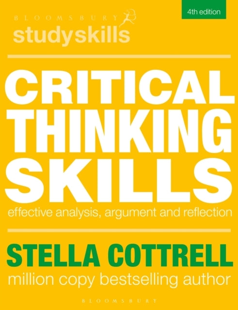 Critical Thinking Skills Effective Analysis, Argument and Re