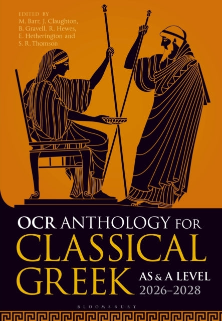 Ocr Anthology For Classical Greek As and A Level: 2026–2028
