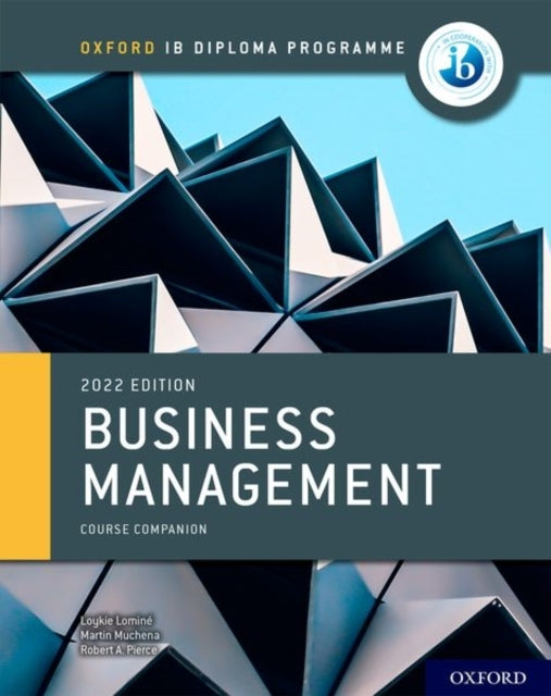 Oxford Ib Diploma Programme: Business Management Course Book