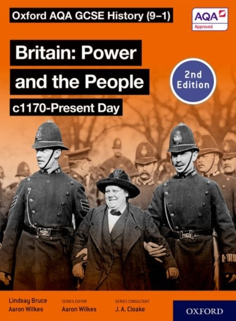 Oxford Aqa Gcse History 9-1: Britain: Power And The People C