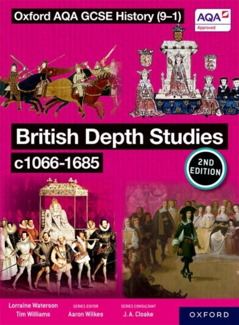Oxford Aqa Gcse History 9-1: British Depth Studies C1066-168