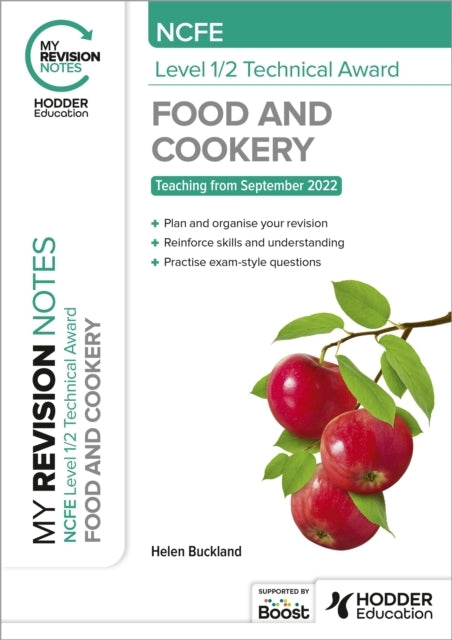 My Revision Notes: Ncfe Level 1/2 Technical Award In Food An