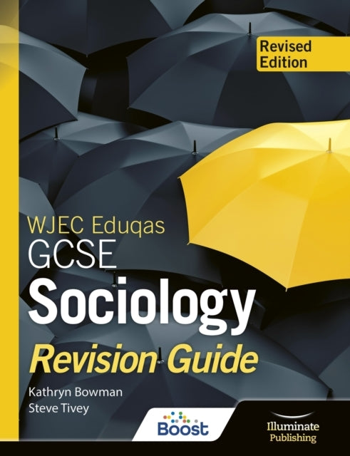 Wjec Eduqas Gcse Sociology Revision Guide - Revised Edition