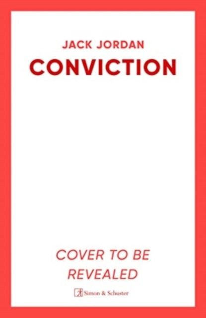Conviction The New Pulse-Racing Thriller From The Author of