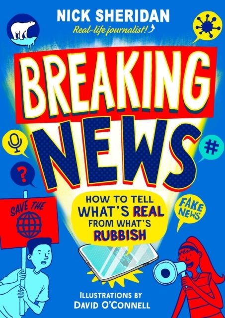 Breaking News How To Tell What's Real From What's Rubbish