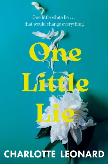 One Little Lie
