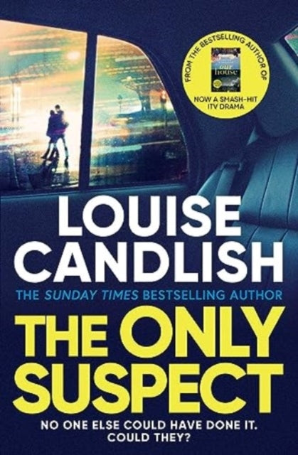 The Only Suspect An Ingenious Psychological Thriller From Th