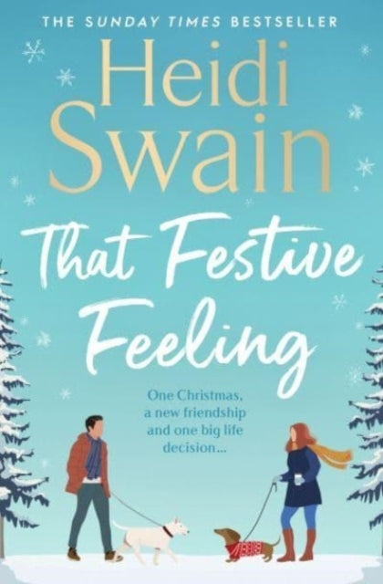That Festive Feelingthe Cosiest Most Joyful Novel You'll Re