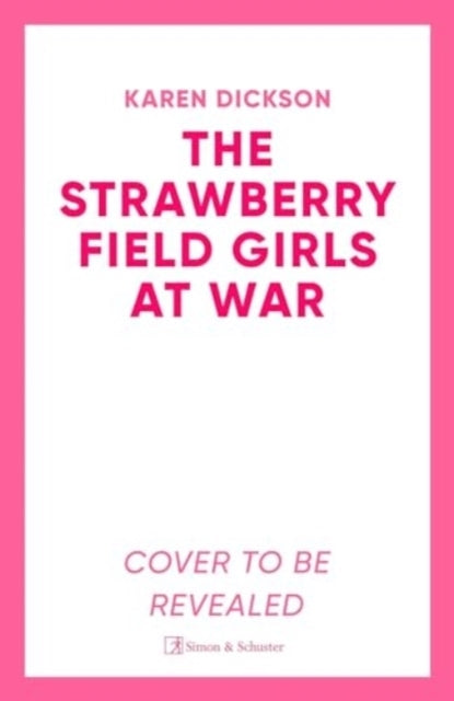Strawberry Field Girls At War