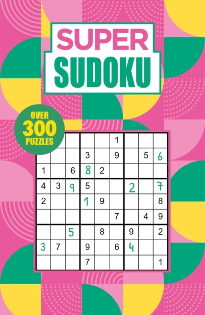 Super Sudoku Over 300 Puzzles