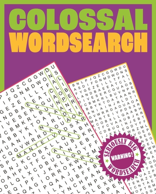 Colossal Wordsearch Warning! Seriously Big Wordsearch