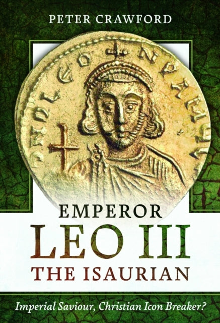 Emperor Leo Iii the Isaurianimperial Saviour Christian Icon