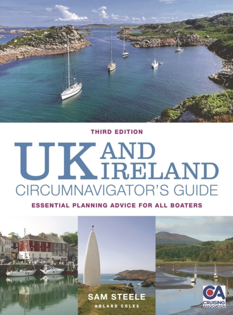 Uk and Ireland Circumnavigator’S Guide 3Rd Edition Essential