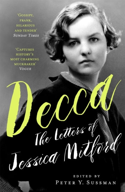 Decca The Letters of Jessica Mitford