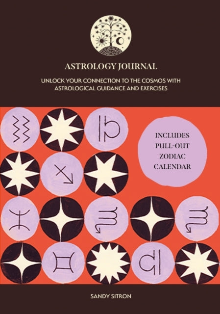 Astrology Journal Unlock Your Connection To The Cosmos With