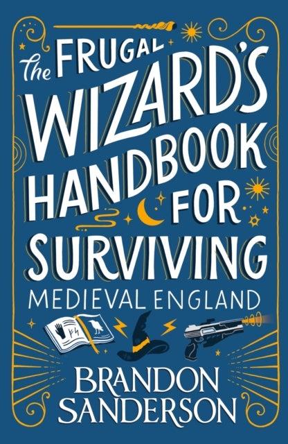 D2 The Frugal Wizard’s Handbook for Surviving Medieval England