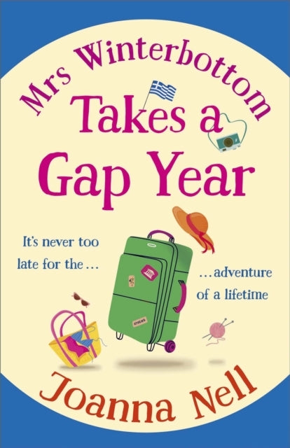 Mrs Winterbottom Takes A Gap Year An Absolutely Hilarious An