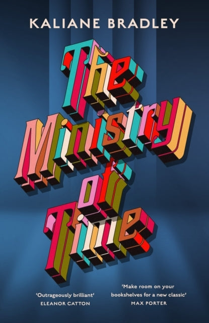 The Ministry of Timethe Romantic Sci-fi Comedic Literary