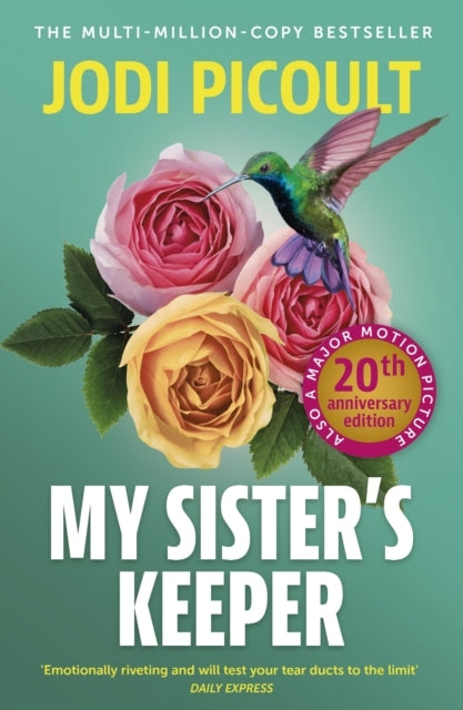 My Sister's Keeper The Gripping and Hugely Emotional Tear-Je
