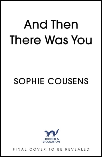 And Then There Was You